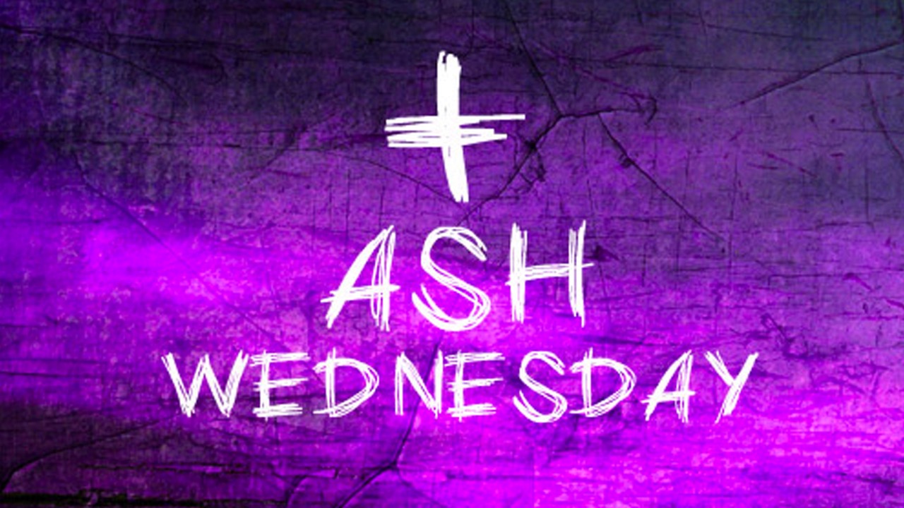 Ash Wednesday